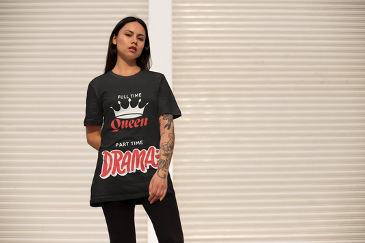 Drama Queen Mode Tee (Women)-Dark
