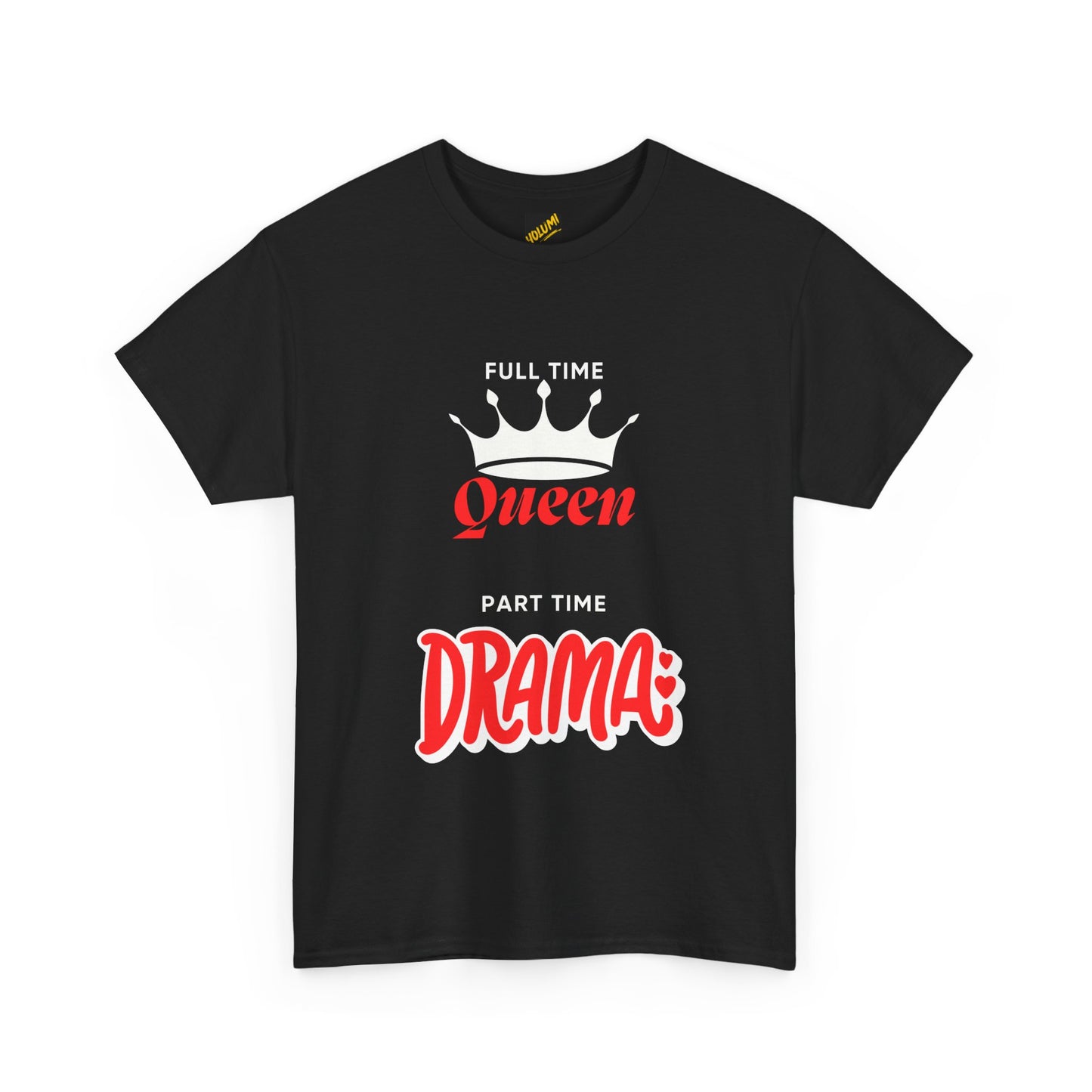 Drama Queen Mode Tee (Women)-Dark