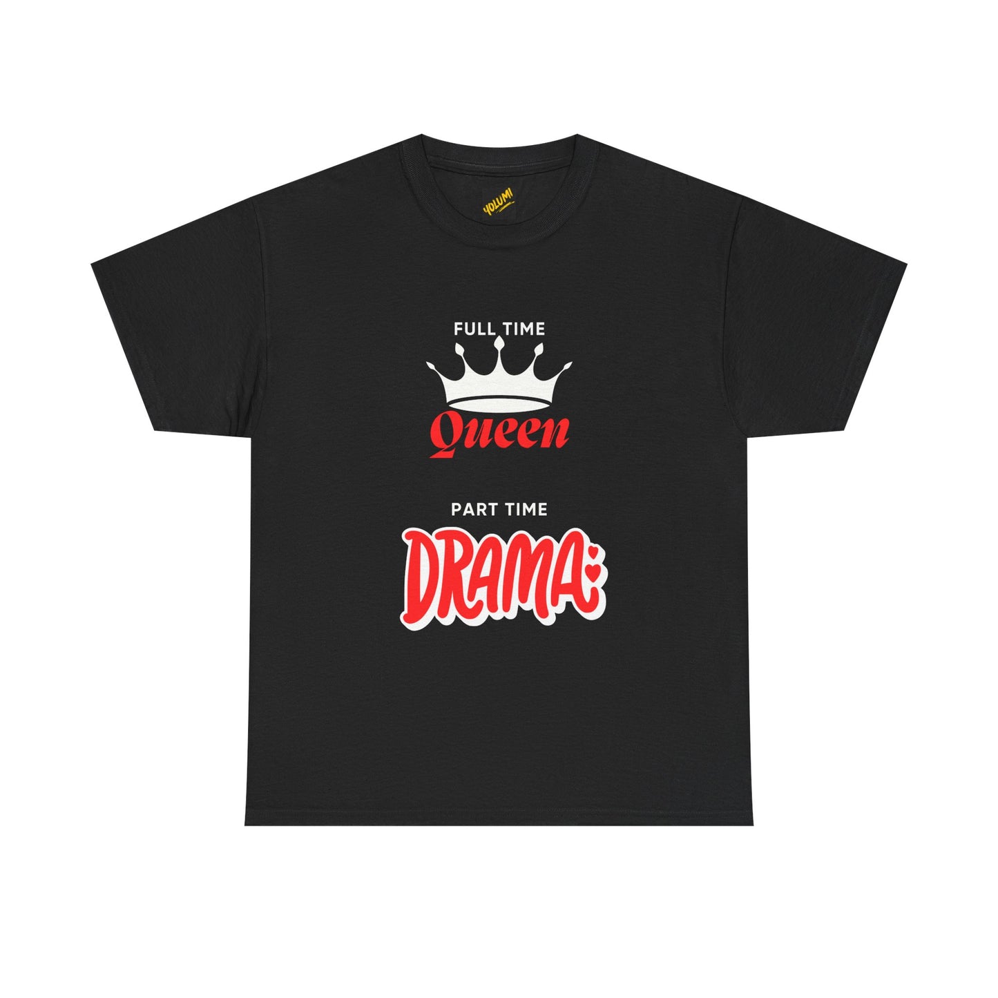 Drama Queen Mode Tee (Women)-Dark